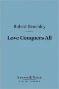 Love Conquers All (Barnes & Noble Digital Library)