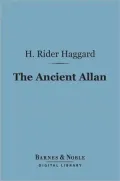 The Ancient Allan (Barnes & Noble Digital Library)