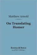 On Translating Homer (Barnes & Noble Digital Library)