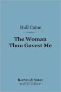Woman Thou Gavest Me