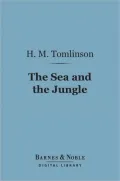 The Sea and the Jungle (Barnes & Noble Digital Library)