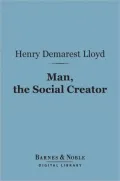 Man, the Social Creator (Barnes & Noble Digital Library)