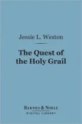 The Quest of the Holy Grail (Barnes & Noble Digital Library)