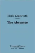 The Absentee (Barnes & Noble Digital Library)
