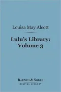 Lulu's Library, Volume 3 (Barnes & Noble Digital Library)