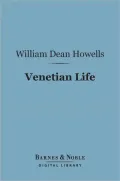 Venetian Life (Barnes & Noble Digital Library)