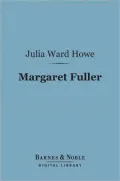 Margaret Fuller (Barnes & Noble Digital Library): Marchesa Ossoli