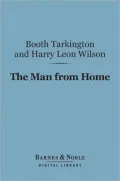 The Man from Home (Barnes & Noble Digital Library)