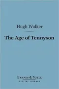 The Age of Tennyson (Barnes & Noble Digital Library)