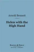 Helen with the High Hand (Barnes & Noble Digital Library)