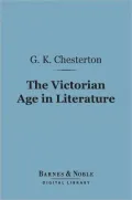 The Victorian Age in Literature (Barnes & Noble Digital Library)