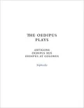 Oedipus Trilogy (SparkNotes Literature Guide)