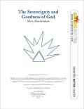 The Sovereignty and Goodness of God (SparkNotes Literature Guide Series)