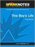 This Boy's Life (SparkNotes Literature Guide Series)