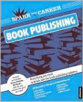Spark Your Career in Book Publishing (SparkNotes)