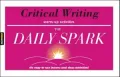 Critical Writing (The Daily Spark)