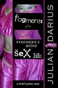 Fragments of a Formerly Active Sex Life
