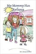 My Mommy Has Epilepsy