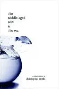 The Middle Aged Man and the Sea