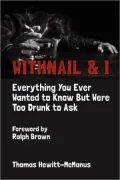 Withnail and I: Everything You Ever Wanted