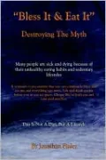Bless It & Eat It Destroying the Myth
