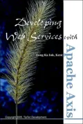 Developing Web Services With Apache Axis