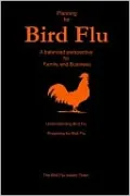 Planning For Bird Flu: A Balanced Perspective For Family And Business