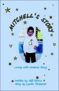 Mitchell's Story: Living with Cerebral Palsy