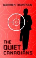 The Quiet Canadians