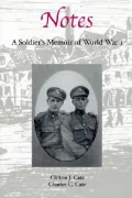 Notes: Soldier's Memoir of World War I