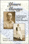 Yours Always: Letters between George and Vi during the Second World War