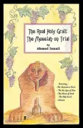 The Real Holy Grail : The Messiah on Trial