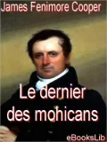Le Dernier des Mohicans (The Last of the Mohicans)