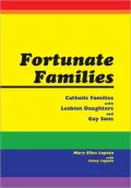 Fortunate Families: Catholic families with lesbian daughters and gay sons