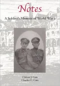 Notes: A Soldier's Memoir of World War I