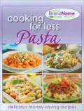 Cooking for Less: Pasta