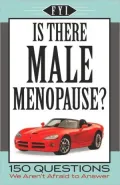 FYI Is There Male Menopause