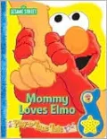 Mommy Loves Elmo