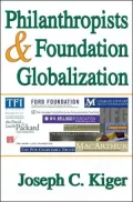 Philanthropists and Foundation Globalization