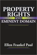 Property Rights and Eminent Domain