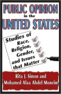 Public Opinion in the United States: Studies of Race, Religion, Gender, and Issues that Matter