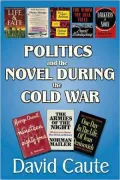 Politics and the Novel During the Cold War