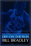 Life On The Run