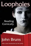 Loopholes: Reading Comically