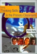 Using Thinking Skills in the Primary Classroom
