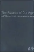 The Futures of Old Age