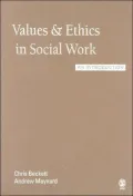 Values and Ethics in Social Work: An Introduction