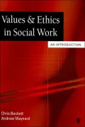 Values & Ethics in Social Work: An Introduction