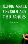 Helping Abused Children and Their Families