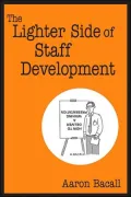 The Lighter Side of Staff Develpment